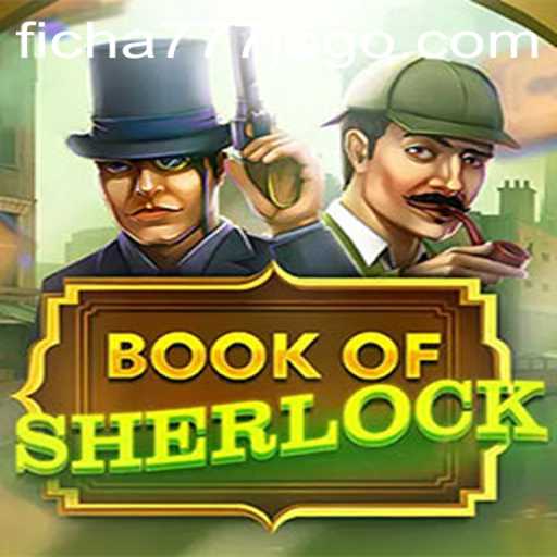 Exploring the Thrilling World of BookOfSherlock: A Modern Mystery Adventure